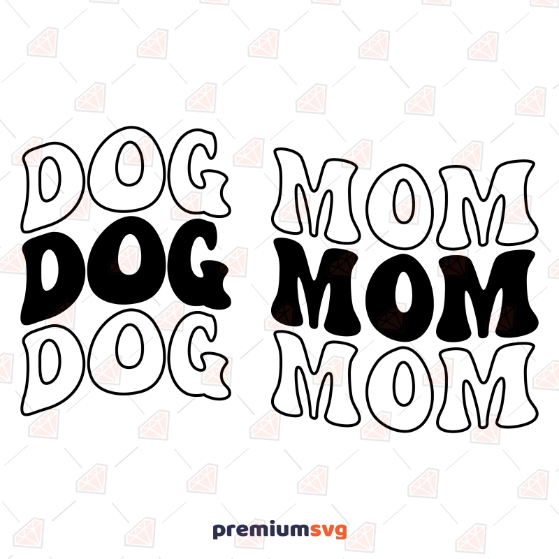 Dog Mom SVG, Retro Wavy Dog Mom SVG Vector Files Mother's Day SVG Svg