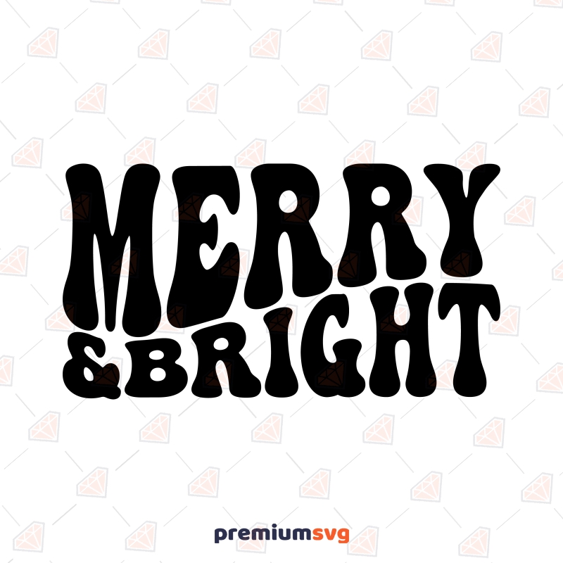 Retro Merry and Bright SVG, Wavy Text Christmas SVG Clipart Christmas SVG Svg