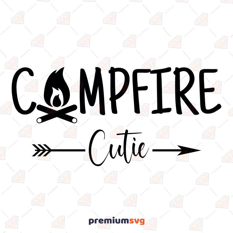 Campfire Cutie SVG Cut File, Camp Love SVG Clipart Camping SVG Svg