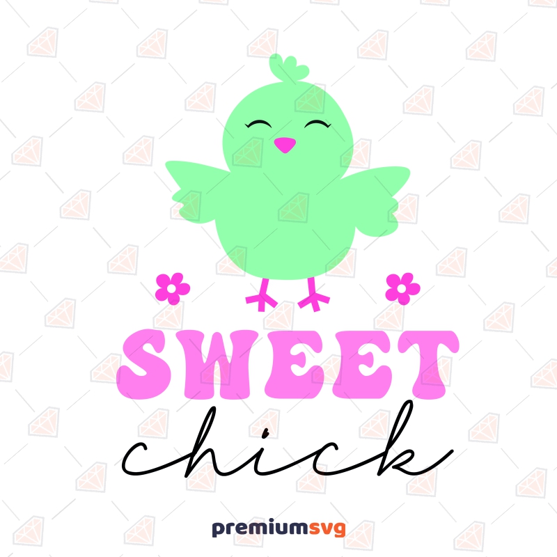 Sweet Chick SVG, Easter Bird SVG Instant Download Easter Day SVG Svg