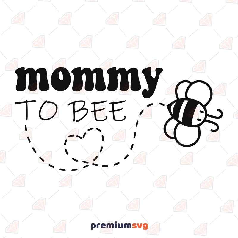 Mommy To Bee SVG, Pregnancy Announcement Baby SVG Svg