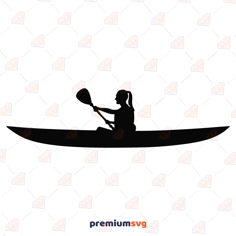 Kayak Girl SVG, Silhouette Design Kayak SVG Svg