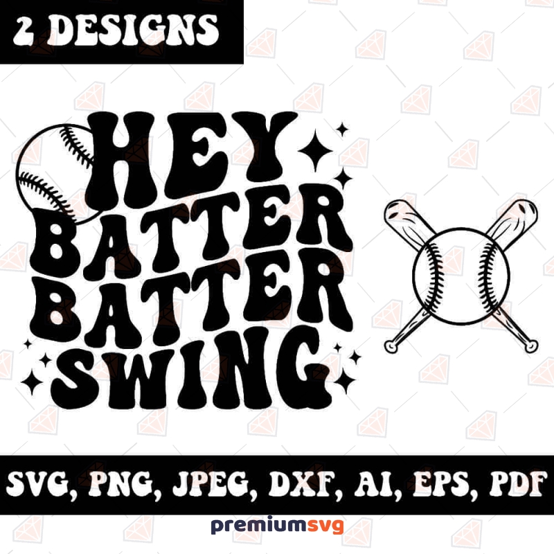 Hey Batter Batter SVG Cut File, Crossed Bat Baseball SVG Svg