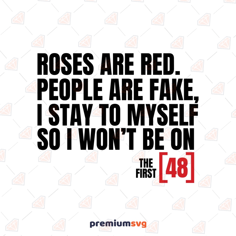 Roses Are Red People Are Fake SVG | PremiumSVG