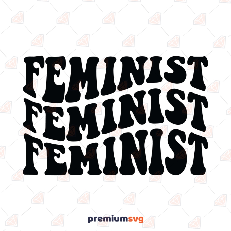 Feminist SVG Boho, Wavy Feminist Text SVG Human Rights Svg