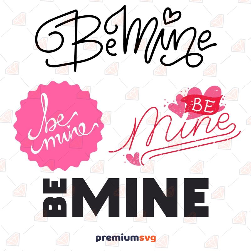 Be Mine SVG Bundle, Valentine SVG Bundle Valentine's Day SVG Svg