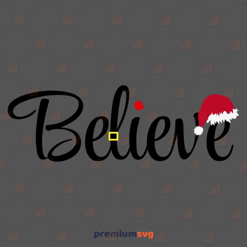 Believe SVG Christmas, Believe Cut File Christmas SVG Svg