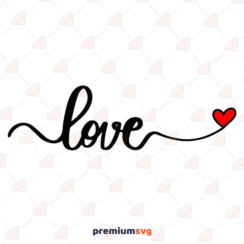 Love Design SVG Cut File, Valentine's Day SVG Valentine's Day SVG Svg