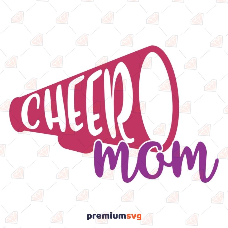 Cheer Mom Megaphone SVG Cut File Mother's Day SVG Svg