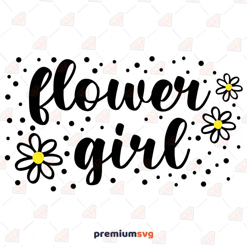 Flower Girl SVG, Instant Download T-shirt SVG Svg