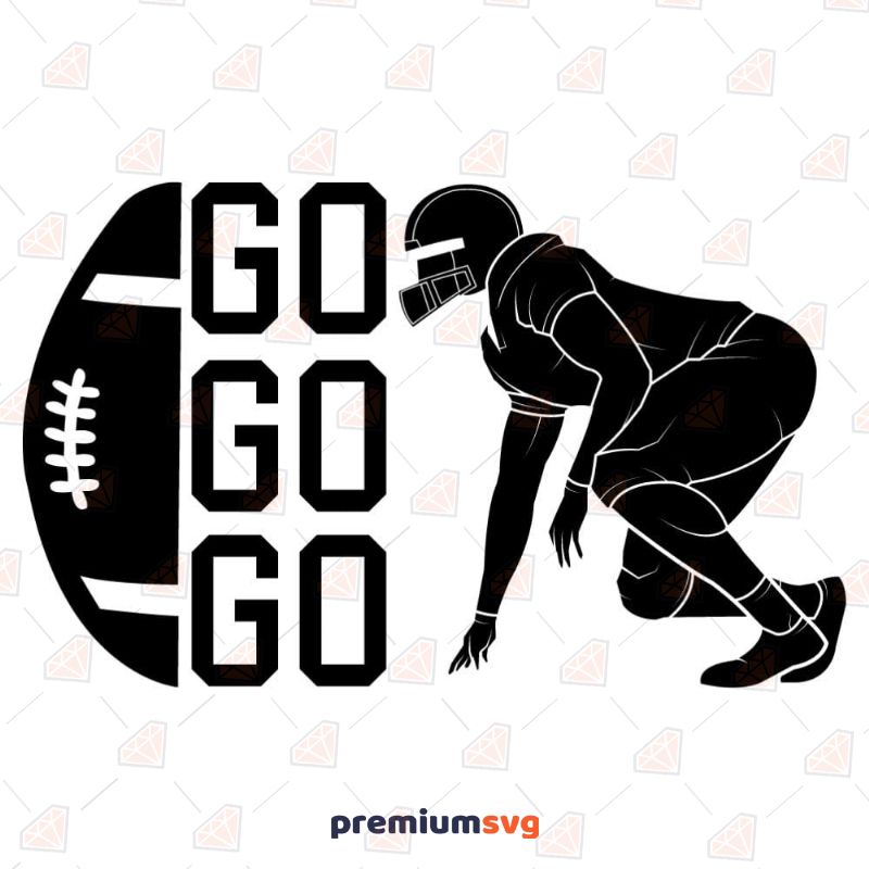 Go Go Go American Football Design SVG Cut File Football SVG Svg