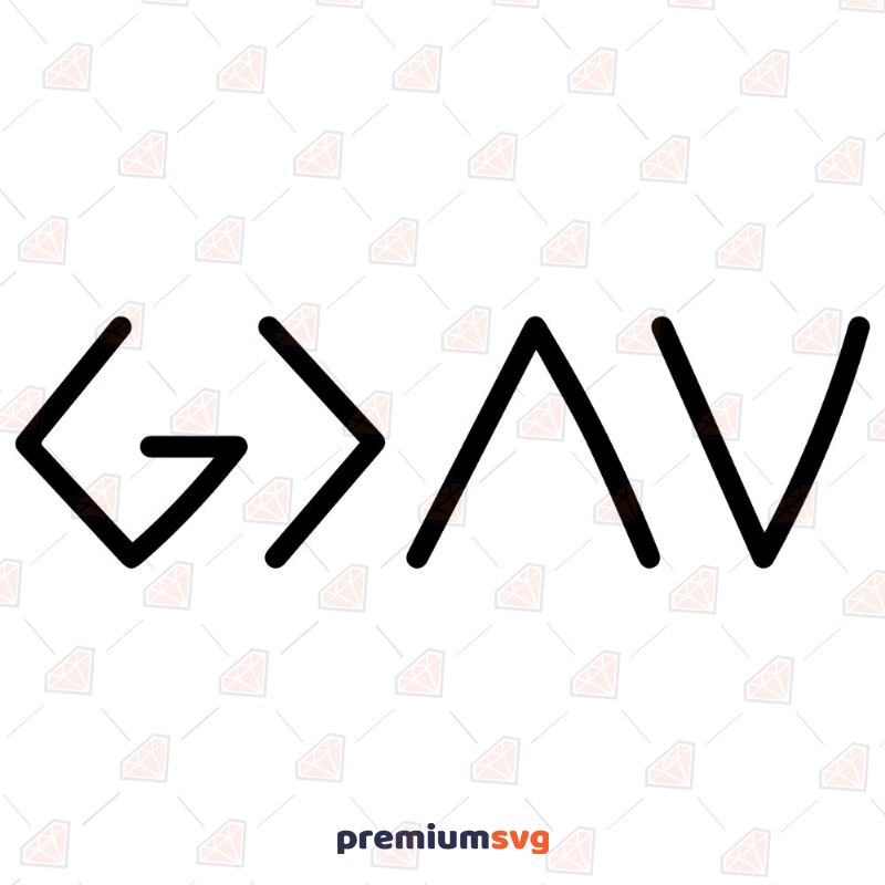 God is Greater Than The Highs And Lows SVG Cut File Christian SVG Svg