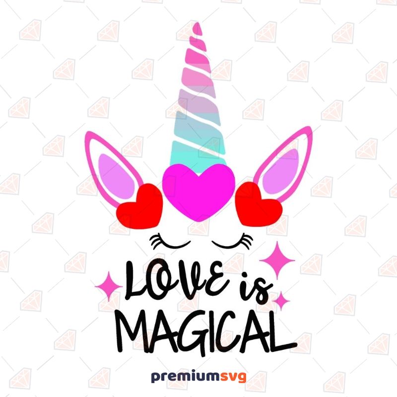 Love Is Magical Unicorn SVG, Valentine's Day SVG Valentine's Day SVG Svg