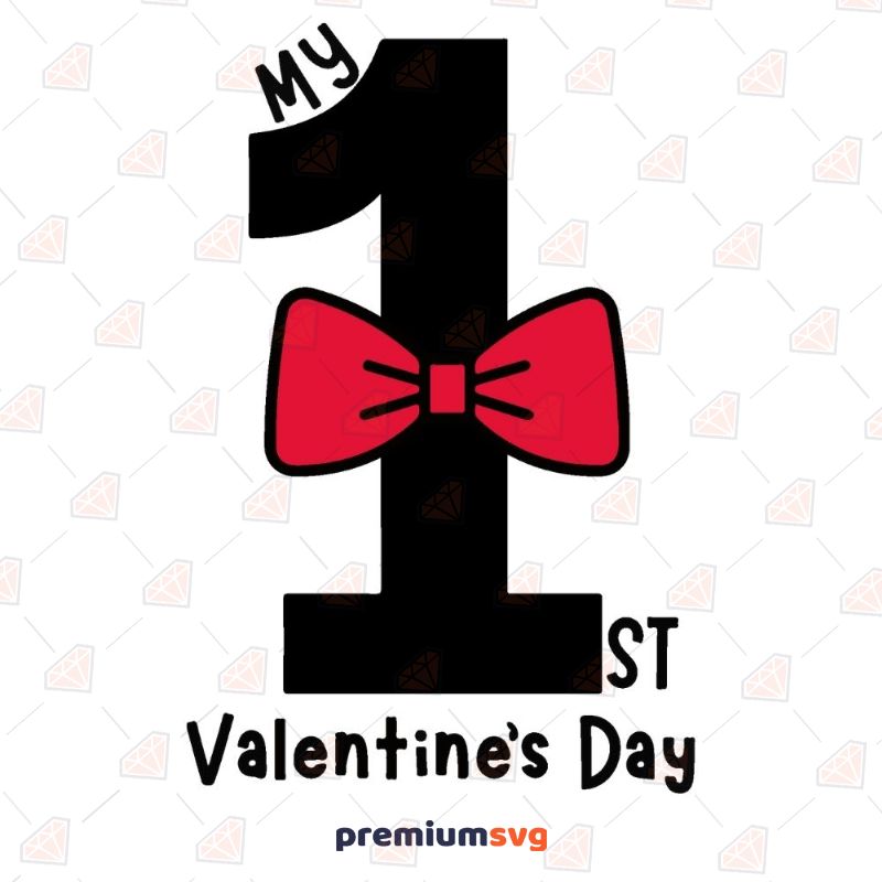 My First Valentine's Day SVG, Baby Onesie SVG Vector Files Valentine's Day SVG Svg