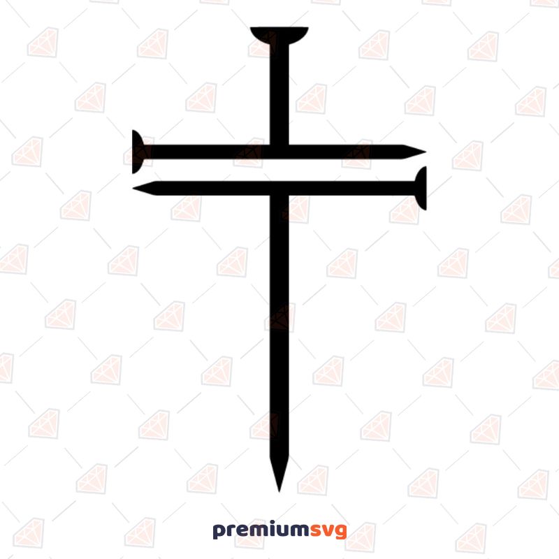 Nail Cross SVG Cut File, Nail Cross SVG Vector Christian SVG Svg