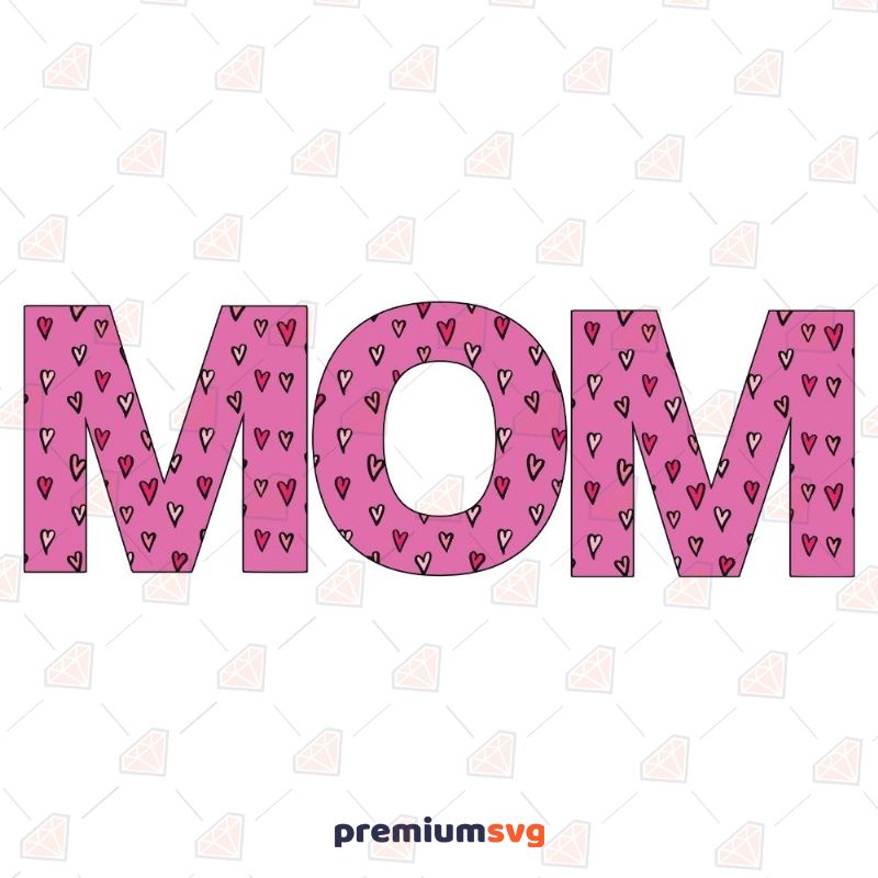 Pink Mom Hearts Svg, Instant Download Mother's Day SVG Svg