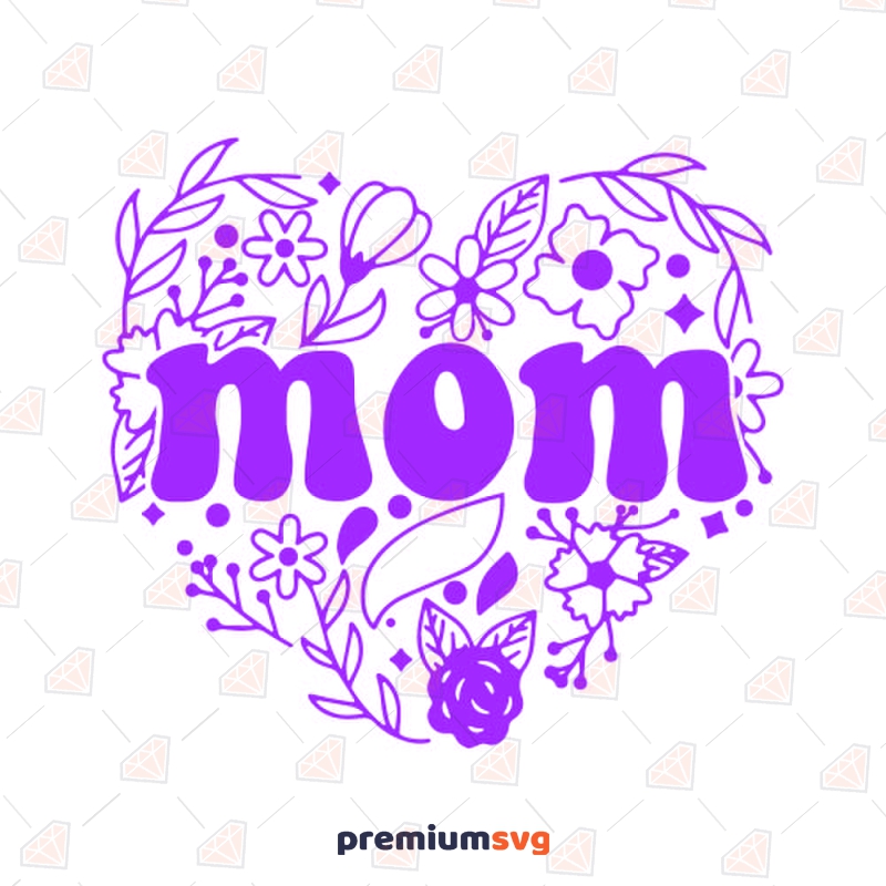 Purple Mom Floral Heart SVG Cut File Mother's Day SVG Svg