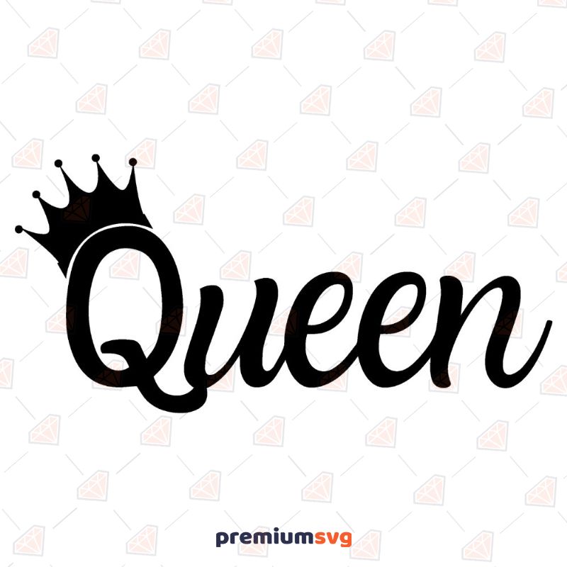 Queen SVG, Queen with Crown Instant Download Vector Illustration Svg