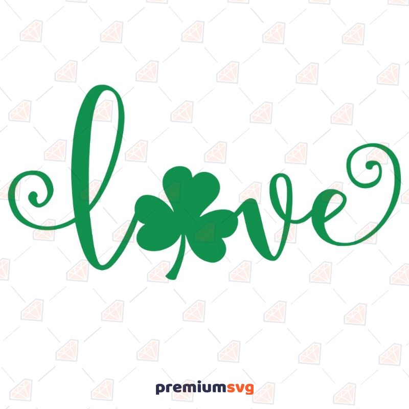 Shamrock Love SVG, Clover Clipart SVG Instant Download St Patrick's Day SVG Svg
