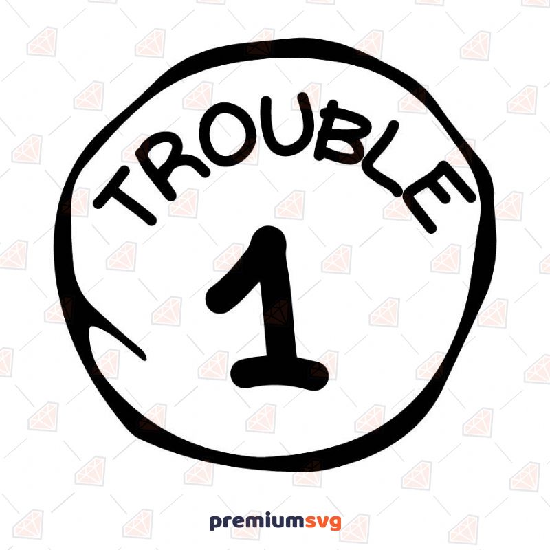 Trouble 1 SVG, Trouble 1 Vector Instant Download Cartoons Svg