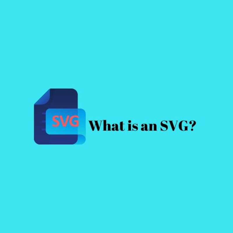 What is an SVG File? & How Does SVG Work?