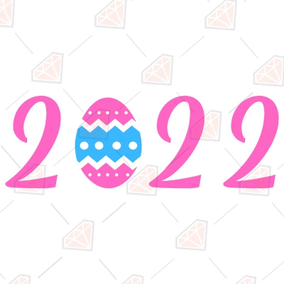 2022 Easter SVG File Easter Day SVG