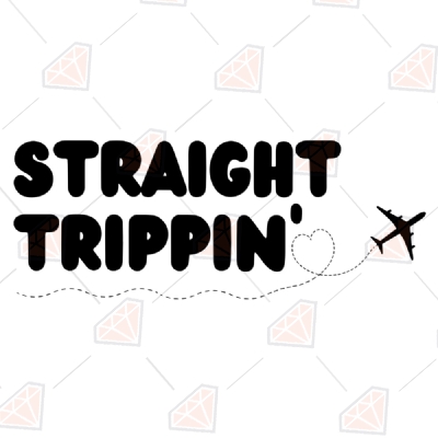Straight Trippin SVG, Vacation SVG Cut Files for Cricut, Silhouette, etc Summer SVG