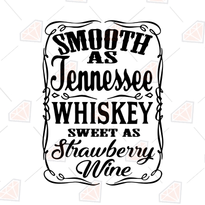 Smooth As Tennessee Whiskey Svg Cut Files T-shirt SVG