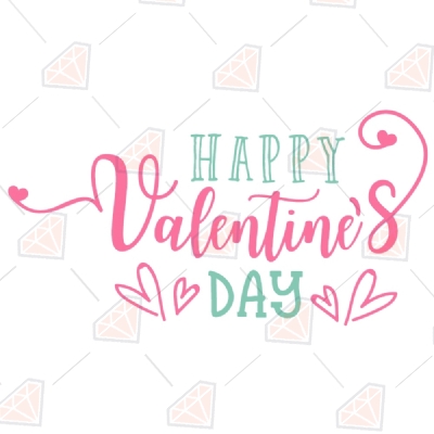 Happy Valentine's Day SVG Valentine's Day SVG