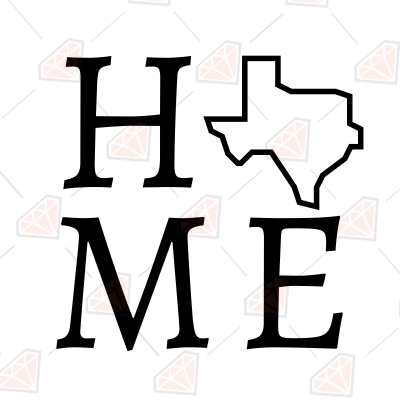 Texas Home SVG Cricut Files, Texas State Map SVG Files USA SVG