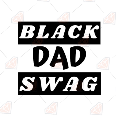Black Dad Swag Svg Black Lives Matter
