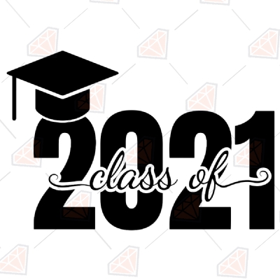 Download Class Of 2021 Svg Cut Files 2021 Graduation Vector File Premium Svg