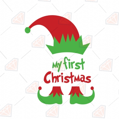 My First Christmas Elf SVG File Christmas