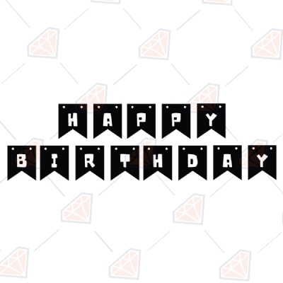 Happy Birthday Banner SVG Vector File, Happy Birthday Clipart Files Birthday SVG