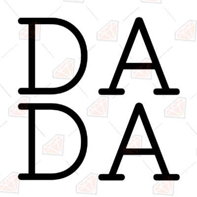 Dada SVG Cut Files, Father's Day SVG Vector File Father's Day SVG