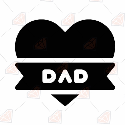 Dad Heart SVG Cut Files, Father's Day Design Father's Day SVG
