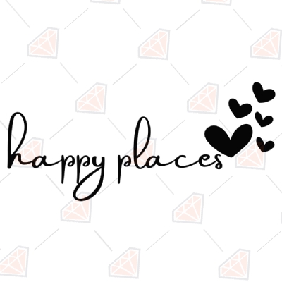 Happy Places SVG, Our Happy Places Instant Download Backgrounds and Patterns
