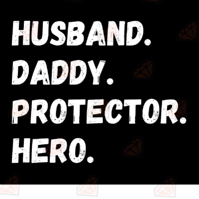 White Husband Daddy Protector Hero SVG Cut Files, Father's Day SVG Cricut Files Father's Day SVG