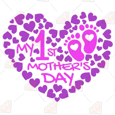 My First Mother's Day Heart Svg Cut Files, Mother's Day SVG Mother's Day SVG