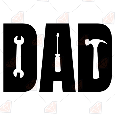 Download Dad Tools Svg Cut Files Father S Day Svg Vector Files Premium Svg