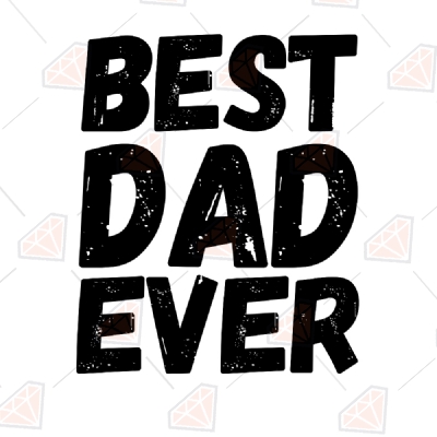 Download Best Dad Ever Svg Cricut Files Father S Day Svg Cut Files Premium Svg