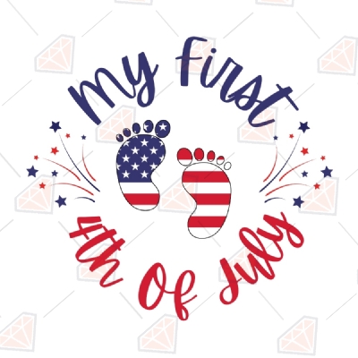 My First 4th Of July SVG Cut Files | 4th Of July SVG For Baby Shirts 4th Of July SVG