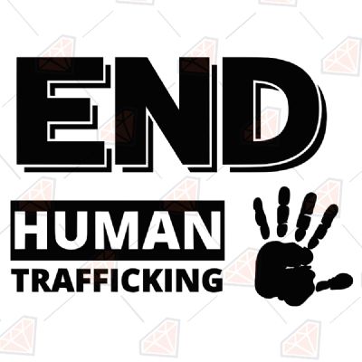 Free End Human Trafficking SVG, End Human Trafficking Instant Download Free SVG