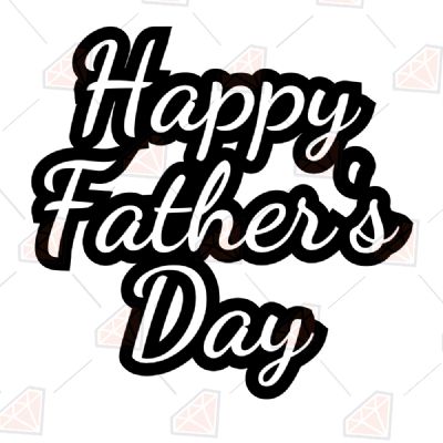Download Happy Father S Day Vector Files Father S Day Svg Premium Svg