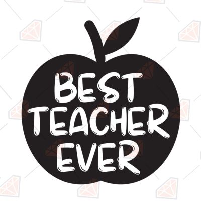 Black Best Teacher Ever Apple SVG Teacher SVG