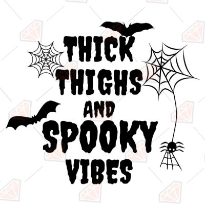 Thick Thighs and Spooky Vibes SVG Halloween