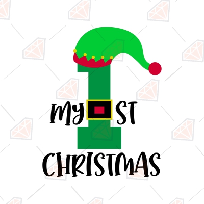 My First Christmas SVG, Elf SVG Christmas