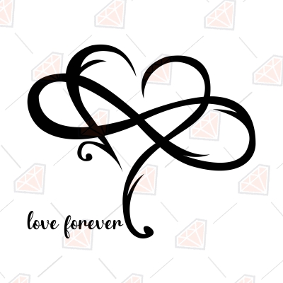 Forever Infinity SVG File, Heart SVG Valentine's Day SVG