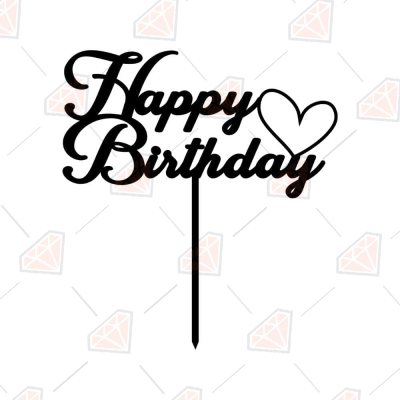 Happy Birthday with Heart Cake Topper SVG Cut File | PremiumSVG