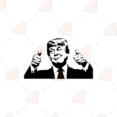 Donald Trump Thumbs Up SVG, Trump Thumbs Instant Download USA SVG